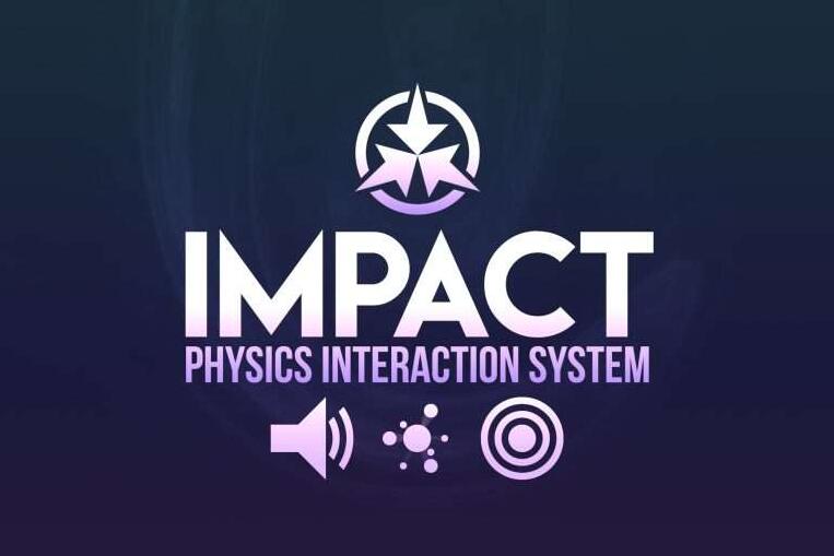 Impact – Physics Interaction System v1.9物理交互系统