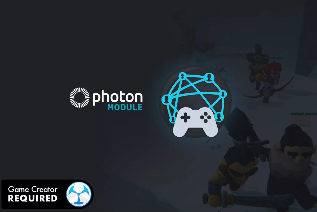 Photon Module for Game Creator v0.2.7游戏架构