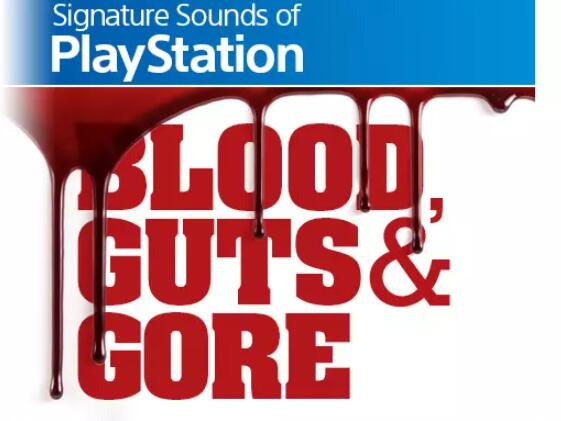 Signature Sounds Of Playstation Blood Guts and Gore音效