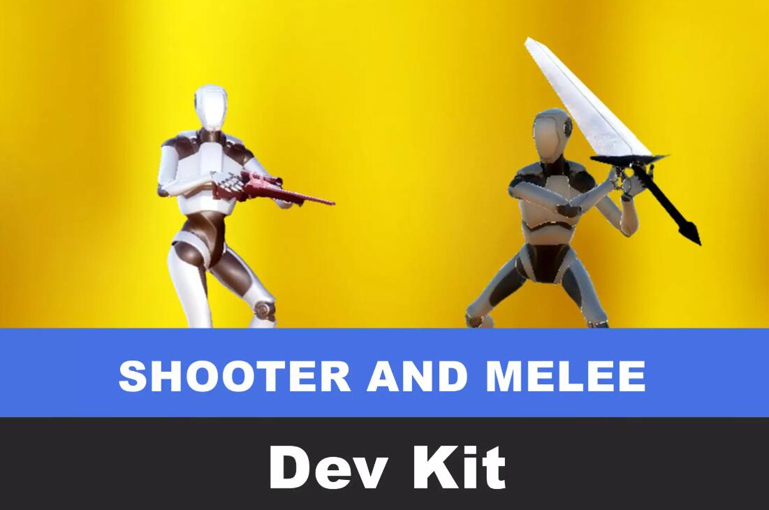 Shooter and Melee DevKit v6.2架构