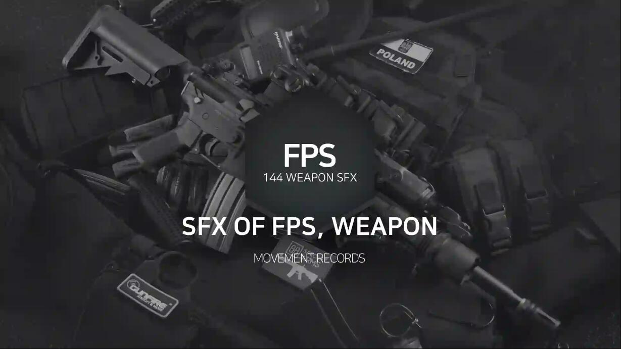 SFX OF FPS WEAPON音效