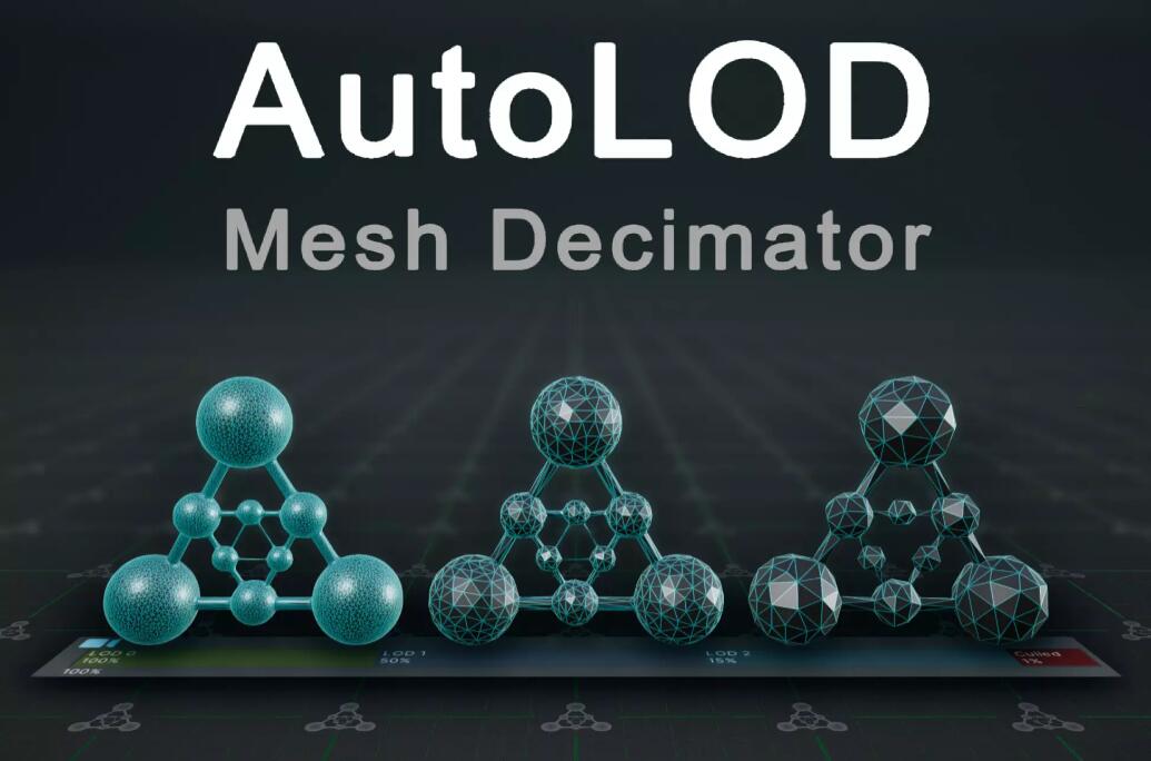 AutoLOD – Mesh Decimator v5.3.0 LOD插件