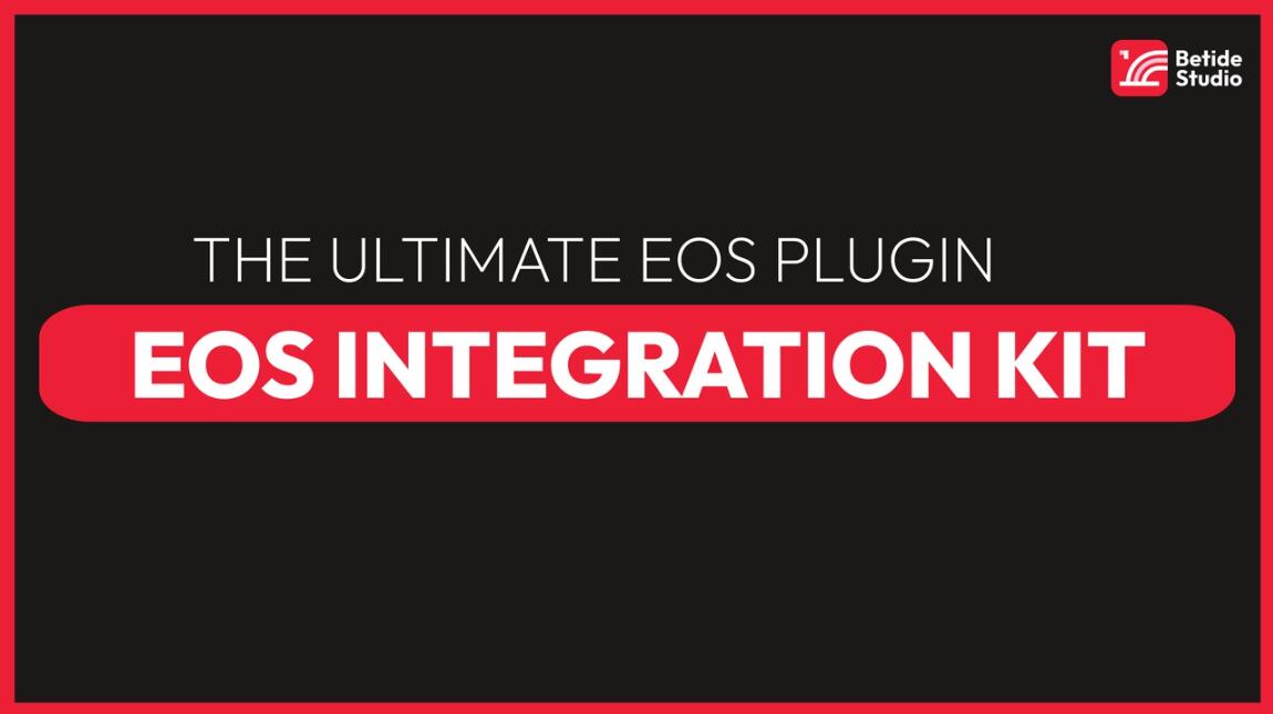 EOS Integration Kit 5.5插件